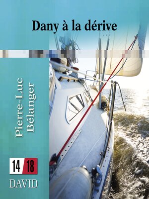 cover image of Dany à la dérive